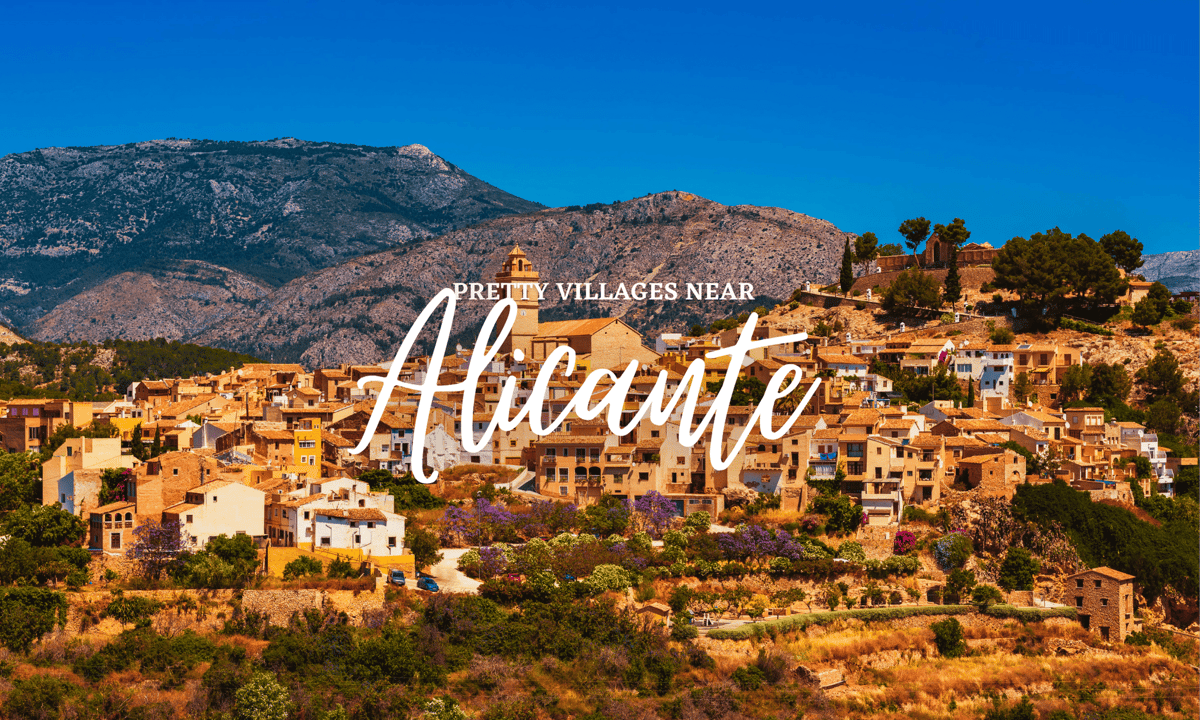 Découvrez le secret d'Alicante : de superbes villages autour de la ville