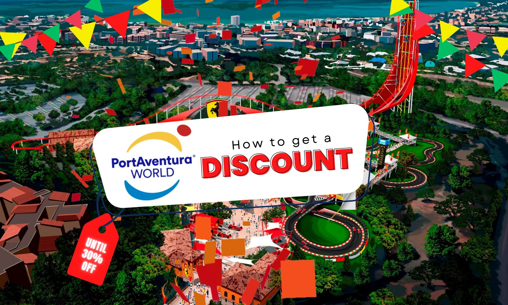 How to get a discount to PortAventura tickets in 2024